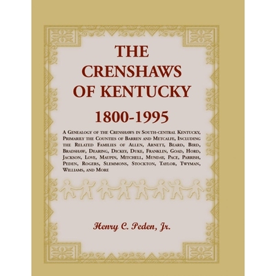 按需印刷The Crenshaws of Kentucky, 1800-1995[9781585495146]