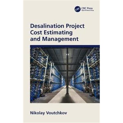 按需印刷Desalination Project Cost Estimating and Management[9780815374145]
