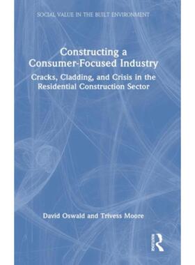 按需印刷TF Constructing a Consumer Focused Industry[9781032009094]