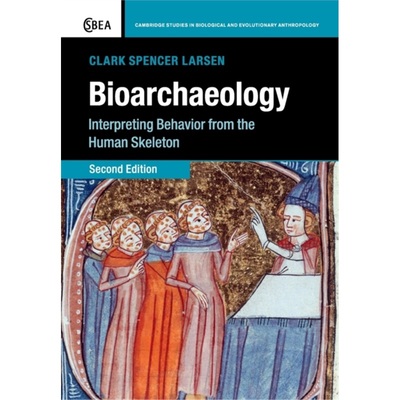 按需印刷CBG Bioarchaeology[9780521547482]