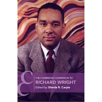 按需印刷不退不换The Cambridge Companion to Richard Wright[9781108475174]