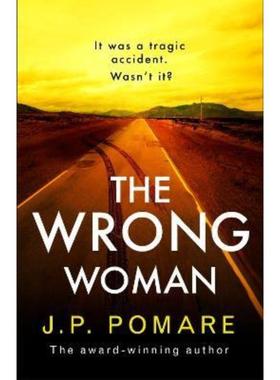预订The Wrong Woman:The utterly tense and gripping new thriller from the Number One internationally bestselling author