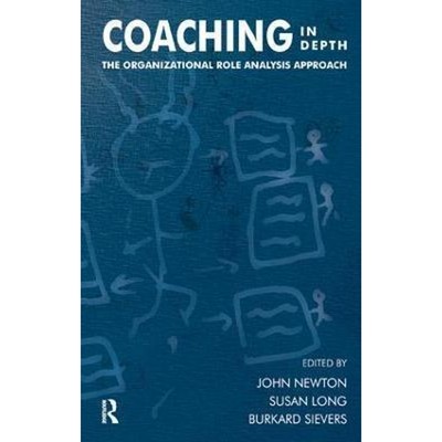 预订Coaching in Depth:The Organizational Role Analysis Approach