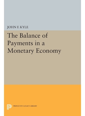按需印刷The Balance of Payments in a Monetary Economy[9780691616964]