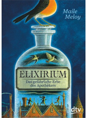 预订【德语】Elixirium. Das gefahrliche Erbe des Apothekers[9783423717618]