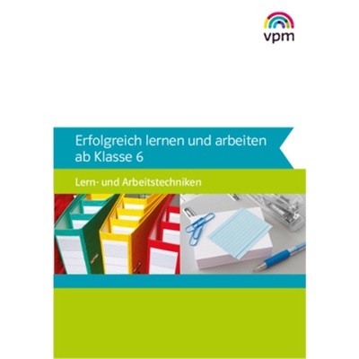预订【德语】 Erfolgreich lernen und arbeiten ab Klasse 6. Lern- und Arbeitstechnike[9783120110002]