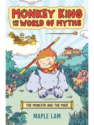 预售【2024新书】Monkey King AND THE WORLD OF MYTHS: THE MONSTER AND THE MAZE[9780593524640] 美猴王