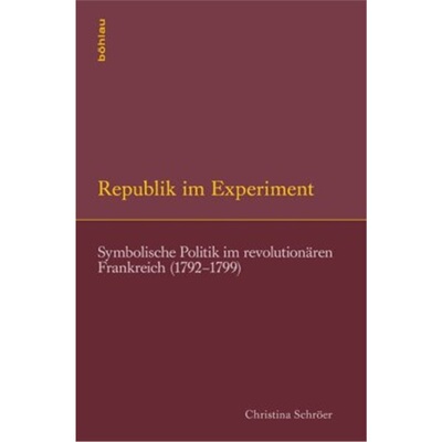 预订不退不换德语Republik im Experiment[9783412207830]