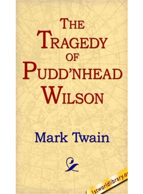 预订Tragedy of Pudd'nhead Wilson