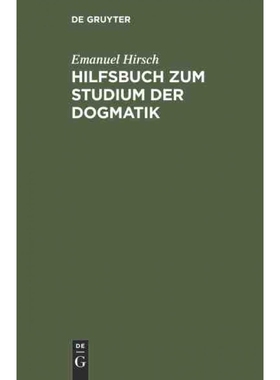 按需印刷不退不换DEG Hilfsbuch zum Studium der Dogmatik[9783111135502]