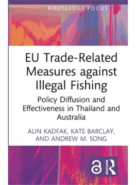 预订EU Trade-Related Measures against Illegal Fishing[9781032283418]