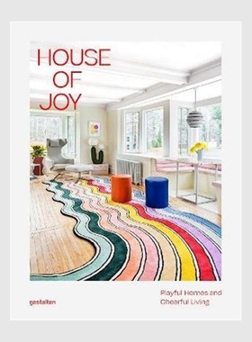 House of Joy:Playful Homes and Cheerful Living