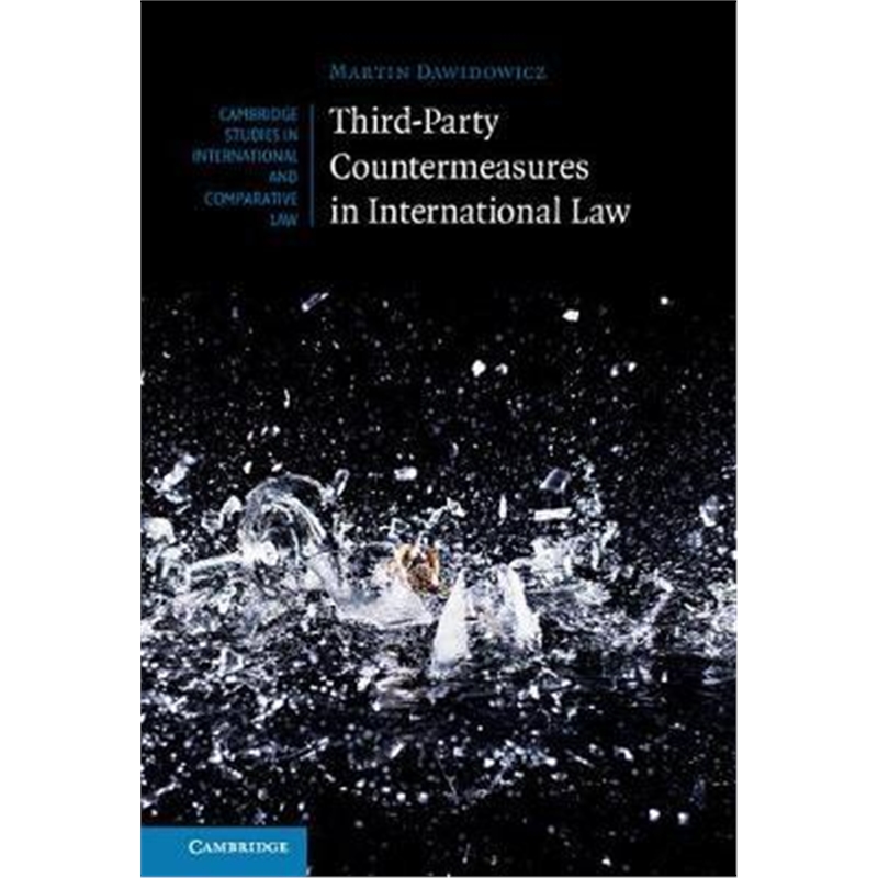 按需印刷Third-Party Countermeasures in International Law[9781107014794]