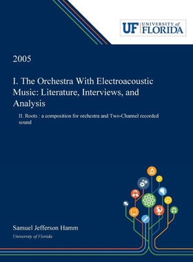 按需印刷不退不换I. The Orchestra With Electroacoustic Music[9780530004808]