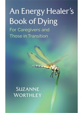 预订Energy Healer's Book of Dying[9781644110324]
