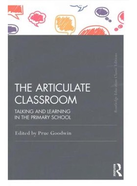 按需印刷The Articulate Classroom:Talking and Learning in the Primary School[9781138225749]