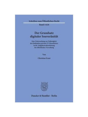 预订【德语】Der Grundsatz digitaler Souver?nit?t.:Eine Untersuchung zur Zul?ssigkeit des Einbindens privater IT-Dienstle