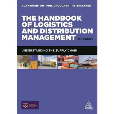 预订不退不换The Handbook of Logistics and Distribution Management:Understanding the Supply Chain