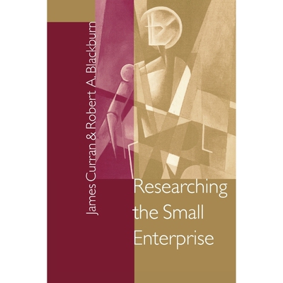 按需印刷不退不换Researching the Small Enterprise[9780761952954]