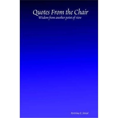 按需印刷不退不换Quotes From the Chair[9781411669192]