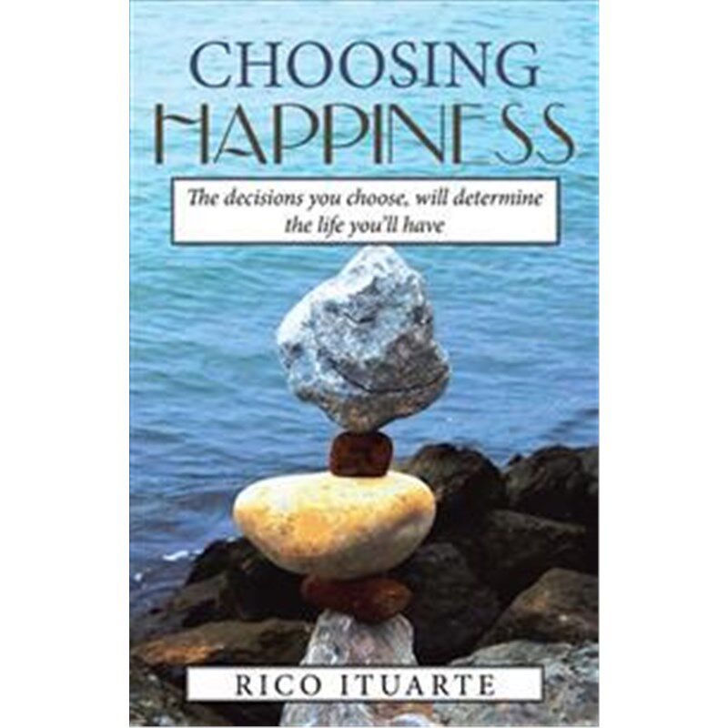 按需印刷不退不换Choosing Happiness:The decisions you choose, will determine the life you'll have[9781504360951]
