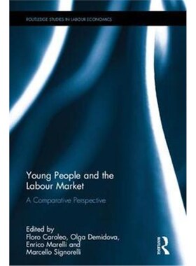 按需印刷Young People and the Labour Market:A Comparative Perspective[9781138036680]