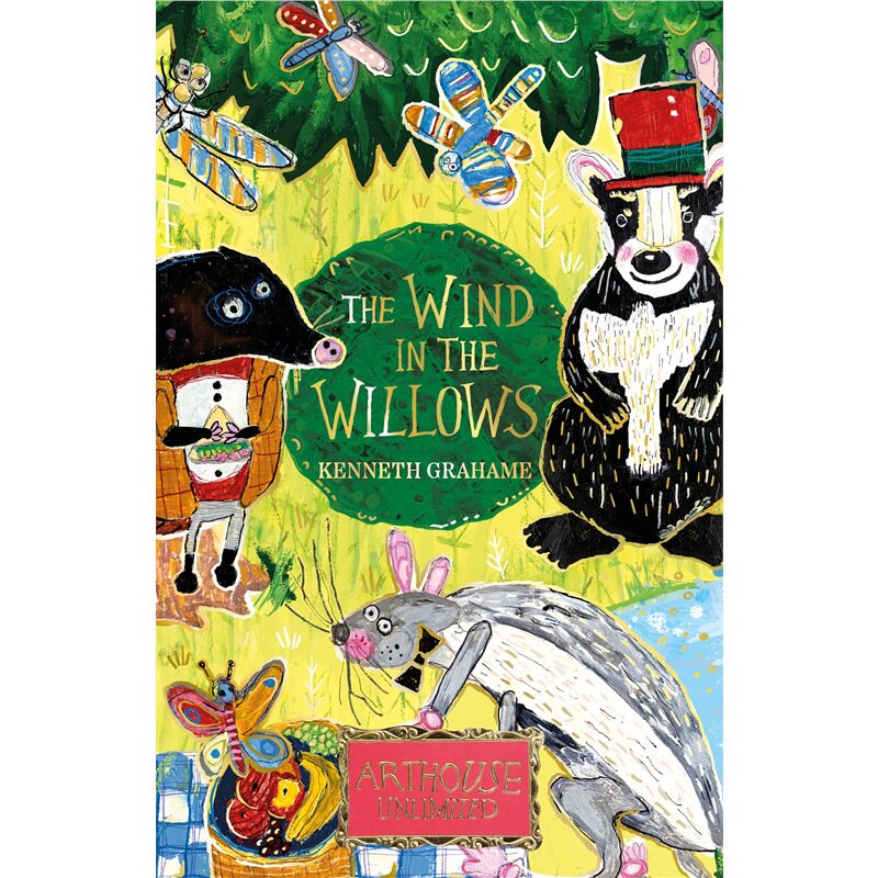 现货 柳林风声 ARTHOUSE Unlimited特别版 The Wind in the Willows: ARTHOUSE Unlimited Special Edition 英文原版 上海外文