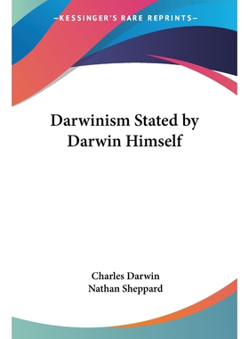 按需印刷Darwinism Stated by Darwin Himself[9781417987948]