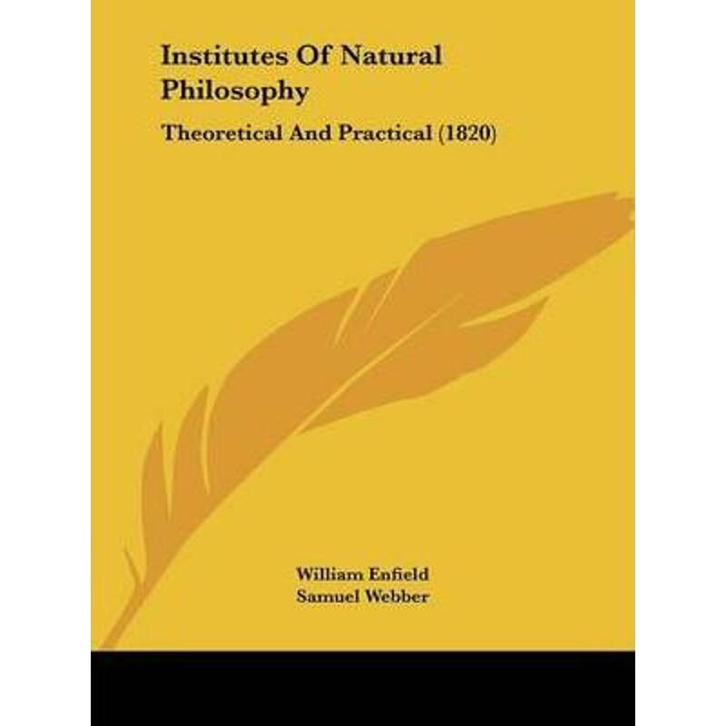 按需印刷不退不换Institutes Of Natural Philosophy[9780548864807]