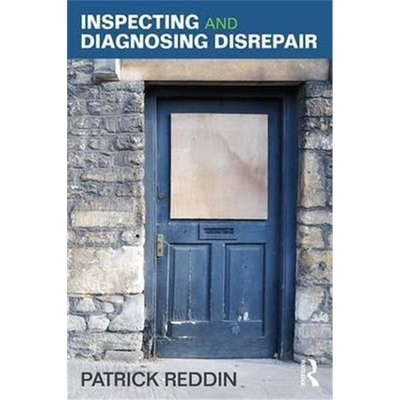 预订不退不换Inspecting and Diagnosing Disrepair