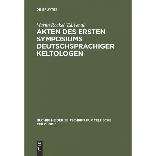 按需印刷不退不换DEG Akten des ersten Symposiums deutschsprachiger Keltologen[9783484429116]