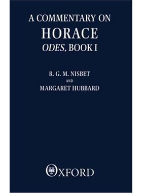 按需印刷不退不换A Commentary on Horace: Odes: Book I[9780198149149]