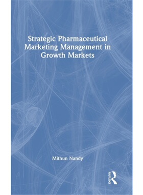 按需印刷不退不换TF Strategic Pharmaceutical Marketing Management in Growth Markets
