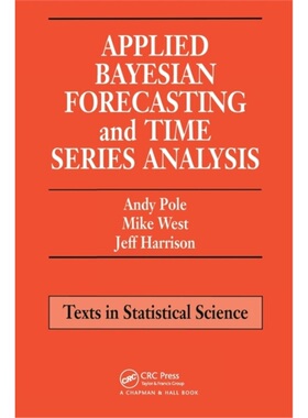 预订Applied Bayesian Forecasting and Time Series Analysis[9780367449384]