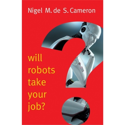 预订Will Robots Take Your Job?: A Plea for Consensus[9781509509560]