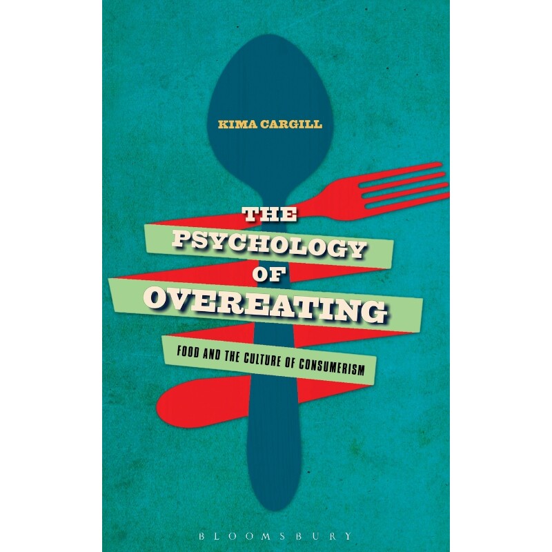 按需印刷不退不换Psychology of Overeating[9781472581082]