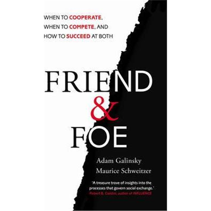 预订Friend and Foe:When to Cooperate, When to Compete, and How to Succeed at Both 书籍/杂志/报纸 人文社科类原版书 原图主图