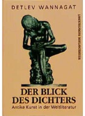 预订【德语】 Der Blick des Dichters:Antike Kunst in der Weltliteratur