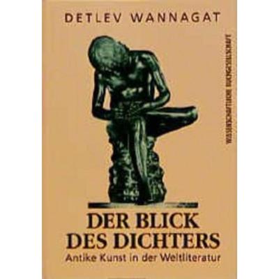 预订【德语】 Der Blick des Dichters:Antike Kunst in der Weltliteratur