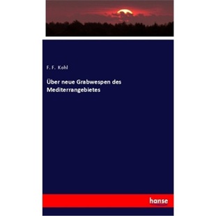 neue Grabwespen des 预订 9783337857004 uber Mediterrangebietes 德语