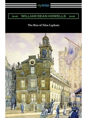 按需印刷The Rise of Silas Lapham[9781420966558]