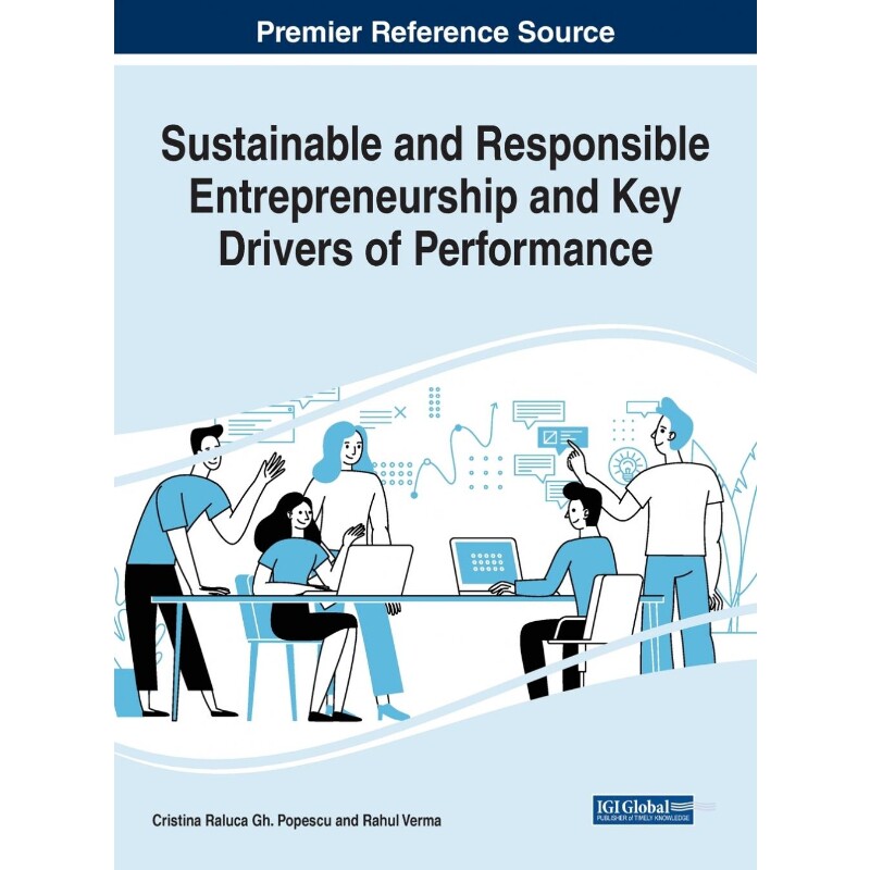 按需印刷不退不换Sustainable and Responsible Entrepreneurship and Key Drivers of Performance[9781799879510]