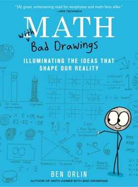 Math with Bad Drawings:Illuminating the Ideas That Shape Our Reality
