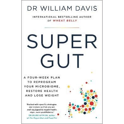 预订Super Gut:A Four-Week Plan to Reprogram Your Microbiome, Restore Health and Lose Weight