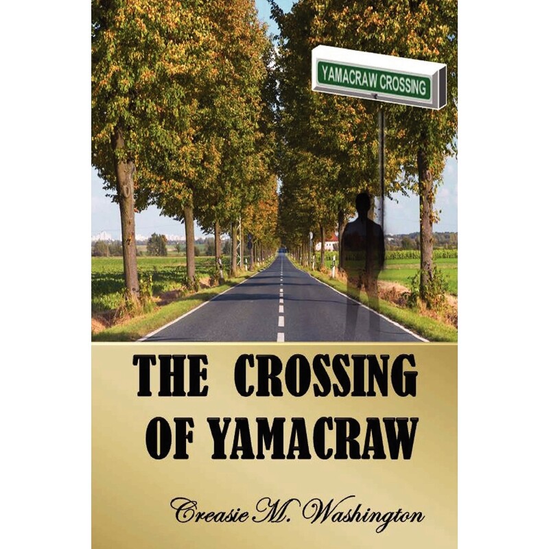 按需印刷不退不换The Crossing of Yamacraw[9780578019406]