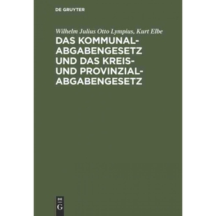 按需印刷DEG Das Kommunalabgabengesetz und das Kreis  und Provinzialabgabengesetz[9783111128528]