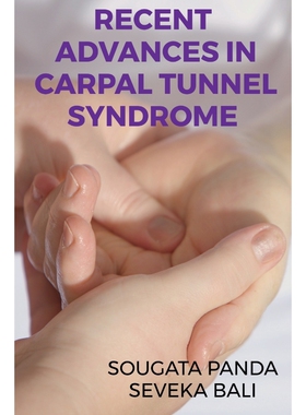 按需印刷Recent advances in carpal tunnel syndrome.[9781648283406]