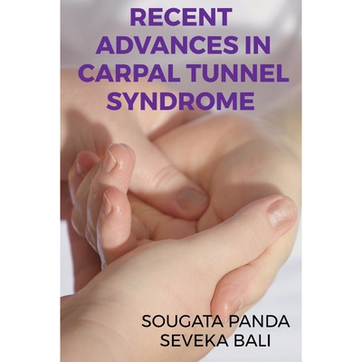按需印刷Recent advances in carpal tunnel syndrome.[9781648283406]