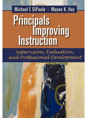 按需印刷Principals Improving Instruction Supervision, Evaluation, and Professional Development[9781623960971]