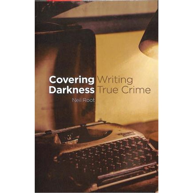 预订covering darkness:writing true crime